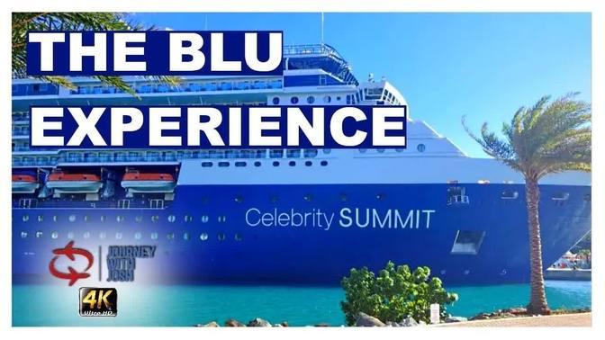 CELEBRITY SUMMIT BLU RESTAURANT AND SHOW