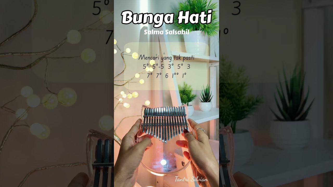 Bunga Hati Salma Salsabil Kalimba Cover Kalimbacover Bungahati