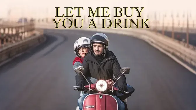 Let Me Buy You a Drink