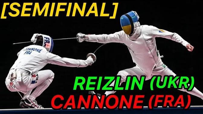 Tokyo 2021 [Semifinal] Cannone (FRA) v Reizlin (UKR) | Olympic Fencing | Men's Epee Highlights