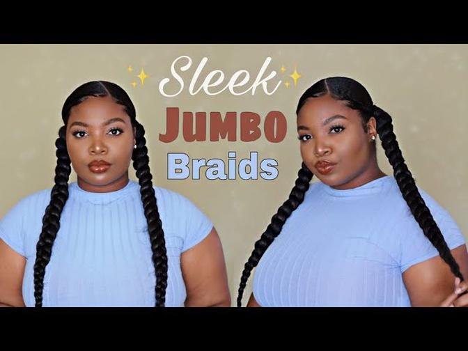 Sleek Jumbo Braids | Heatless Natural Hair Protective Styles