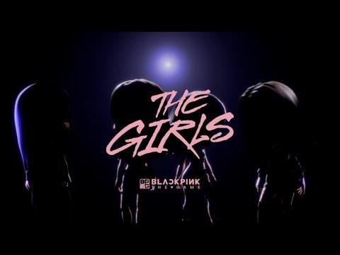BLACKPINK - 'THE GIRLS' M/V TEASER l BLACKPINK THE GAME