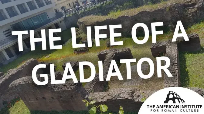 The life of a gladiator in Ancient Rome
