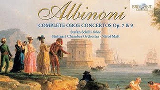 Albinoni: Complete Oboe Concertos (Full Album)