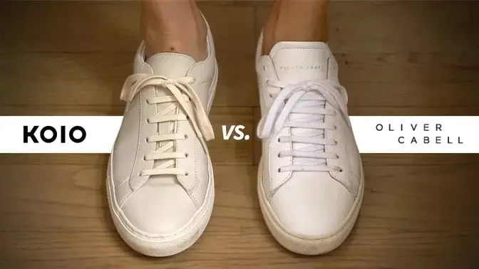 Oliver Cabell vs. Koio: The BEST Common Projects Alternatives?