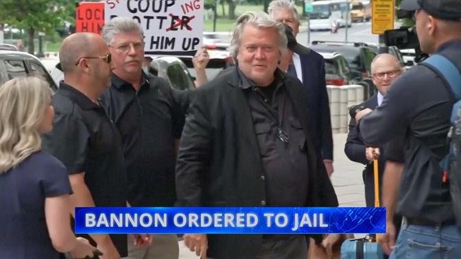 Steve Bannon Ordered to Report to Prison by July 1 | Videos | Barebones ...