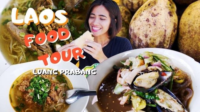 LAOS STREET FOOD | Food Tour in Luang Prabang Volume 1