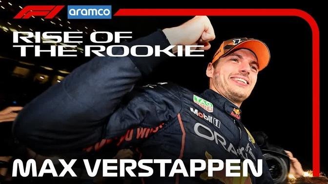 Max Verstappen: From Teenage Sensation To Double World Champ | Rise Of The Rookie | Aramco