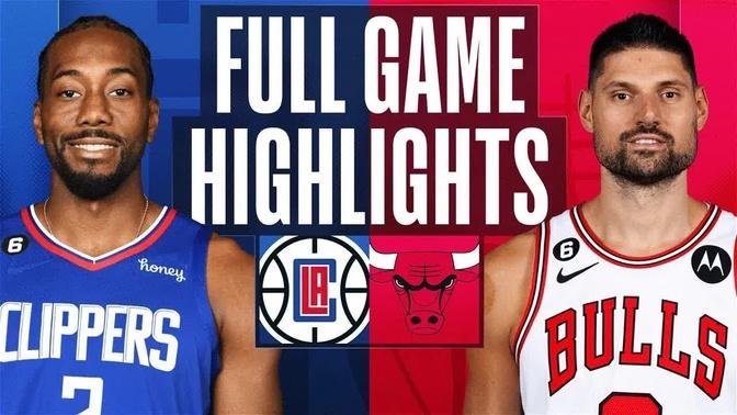 Los Angeles Clippers vs. Chicago Bulls Full Game Highlights | Jan 31 | 2022-2023 NBA Season