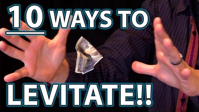 10 Ways to LEVITATE!! (Epic Magic Trick How To's Revealed!)