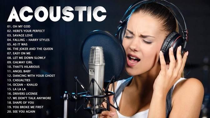 Best Acoustic Cover Of Popular Songs - Ballad Love Acoustic Songs Cover ...