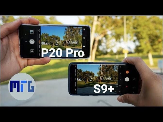 Huawei P20 Pro vs Galaxy S9+: In-Depth Camera Test Comparison
