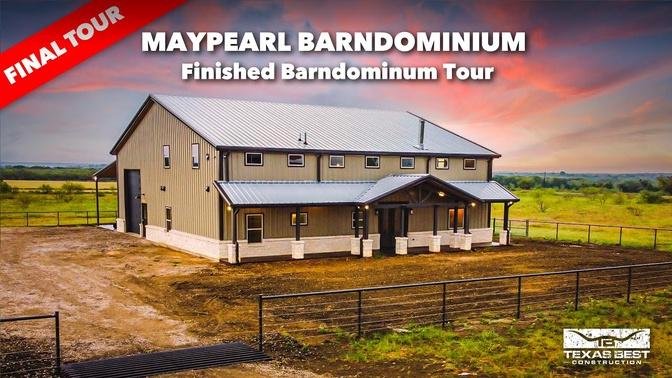 2500 sqft Maypearl BARNDOMINIUM HOME FINISHED TOUR | Texas Best Construction