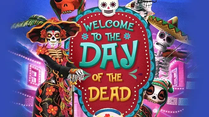 Welcome to The Day of the Dead