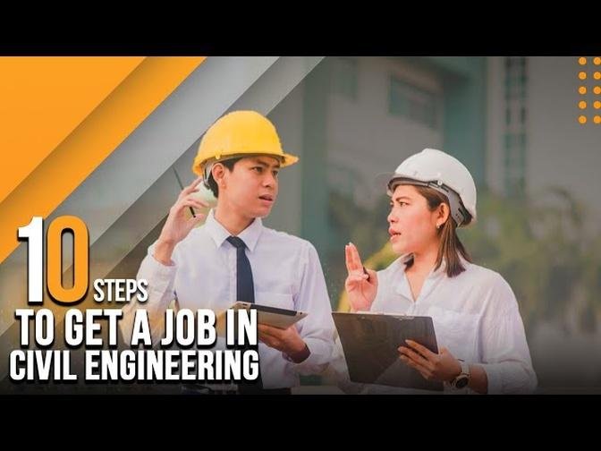 How to Get a Job in Civil Engineering?