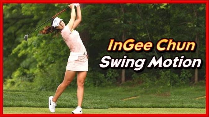 LPGA Beauty Golfer ＂InGee Chun＂ Perfect Swing & Slow Motions