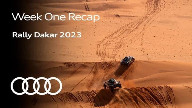 Week One Recap ｜ Audi x @OfficialDakar 2023