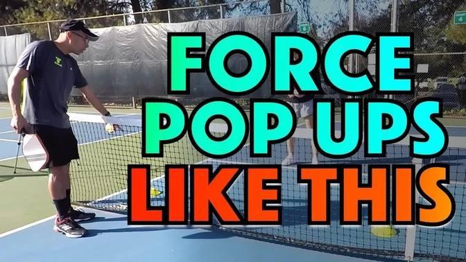 3 Key Dinking Targets To Force Pop Ups
