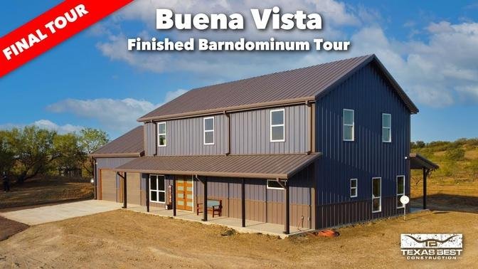 Buena Vista BARNDOMINIUM Finished Home TOUR | Texas Best Construction
