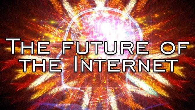 The future of the Internet