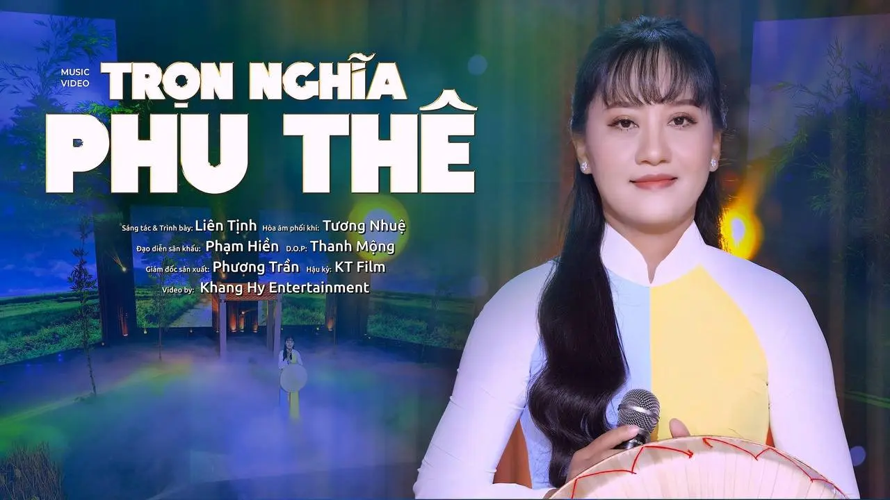 MV TRỌN NGHĨA PHU THÊ | LIÊN TỊNH _ Mùa xuân trẩy hội