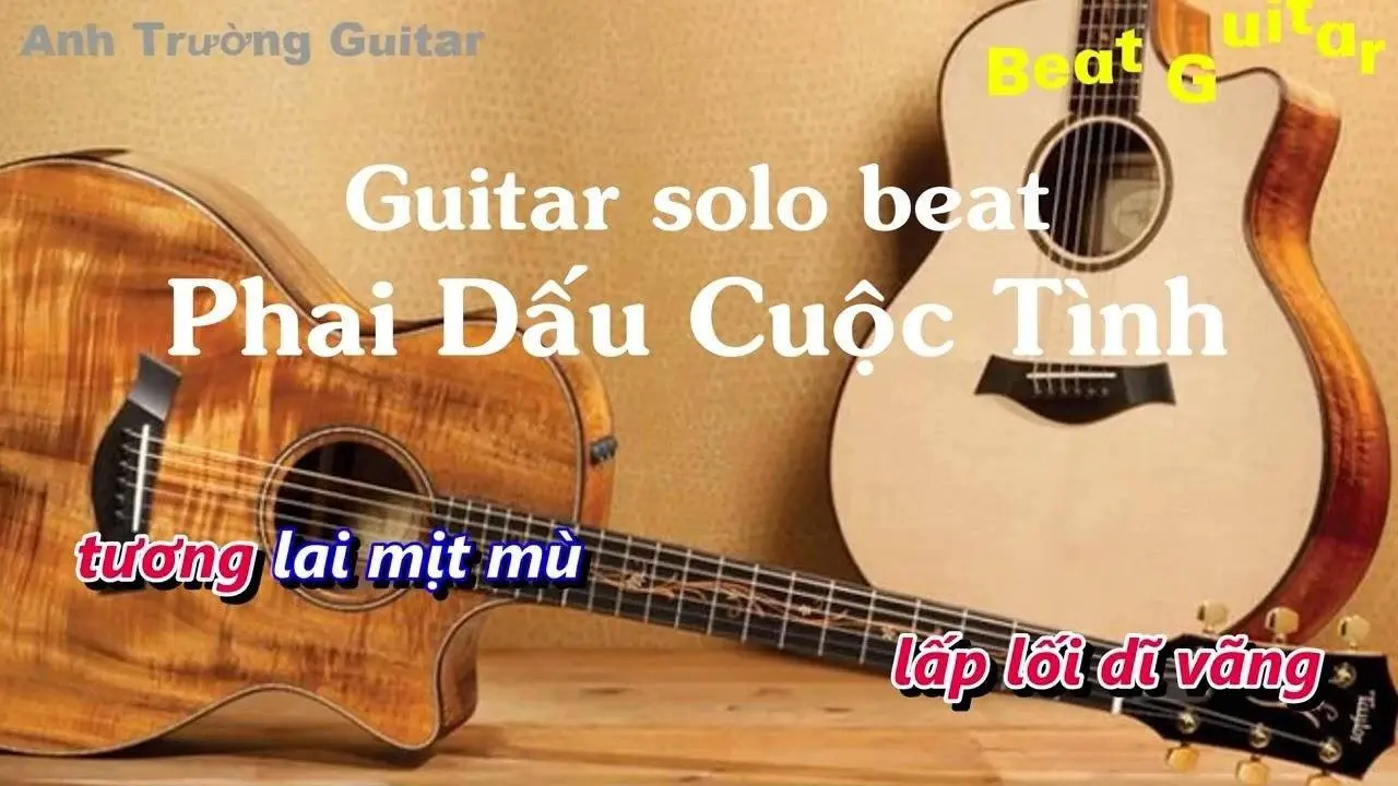 Karaoke Phai Dấu Cuộc TìnhK- Guitar Solo Beat Acoustic | Anh Trường Guitar