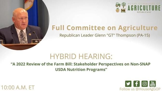 “A 2022 Review of the Farm Bill: Stakeholder Perspectives on Non-SNAP USDA Nutrition Programs”