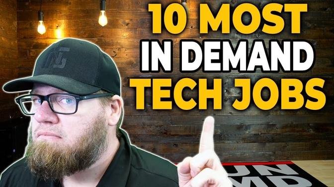 Top 10 Tech Jobs of 2021