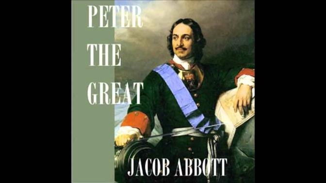 Peter the Great (FULL Audio Book) 18 -- The Condemnation and Death of Alexis