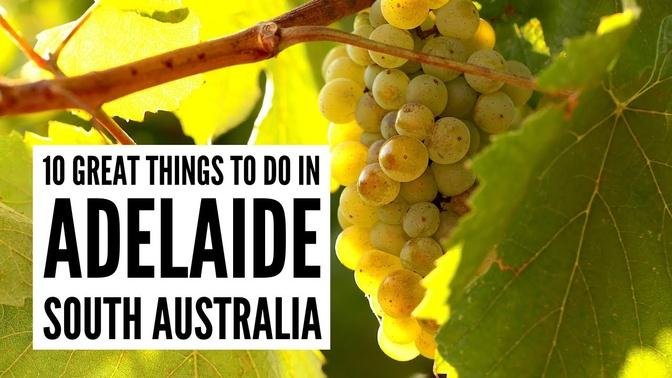 10 Top Things to Do in ADELAIDE, South Australia | Travel Guide & To-Do List