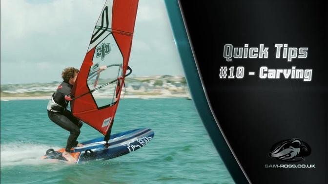 Windsurfing Quick Tips 10 - CARVING