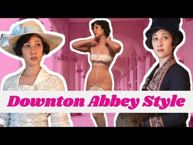Getting Dressed in Downton Abbey Fashion: Late 1910s-Early 1920s Wardrobe
