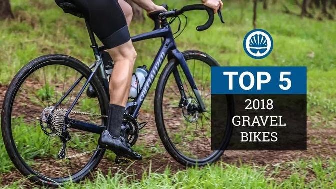 Top 5 - 2018 Gravel Bikes