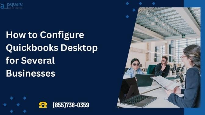 How to Configure Quickbooks Desktop for Several Businesses