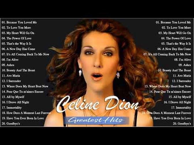 Celine dion greatest hits full album 🎶The Best of Celine Dion