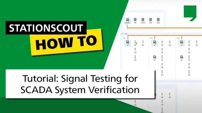 StationScout_Tutorial_Signal_Testing_for_SCADA_System_Verification