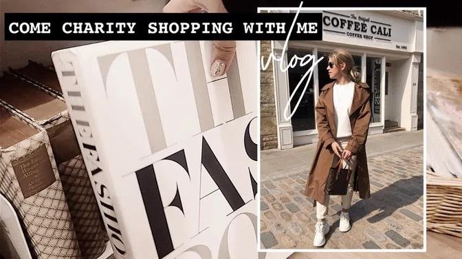 COME CHARITY SHOPPING WITH ME | WEEKLY VLOG