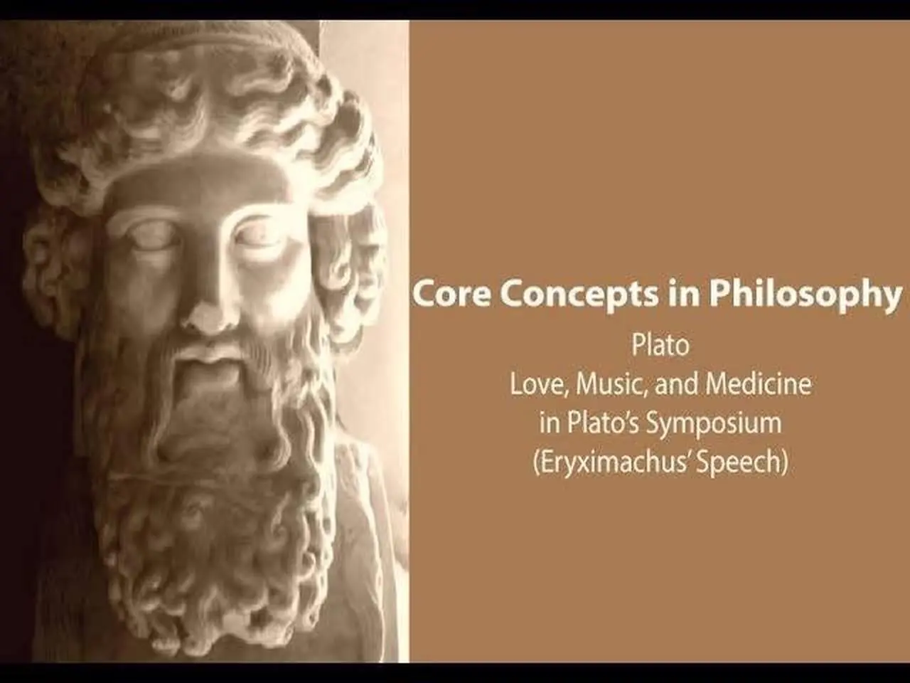 Plato, Symposium | Love, Music, and Medicine (Eryximachus' Speech) | Philosophy Core Concepts