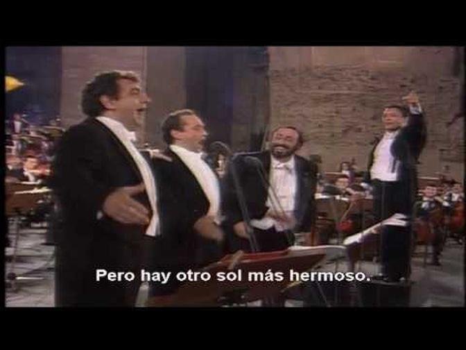 O´sole mio y Nessun dorma Subtitulado al español | The Three Tenors