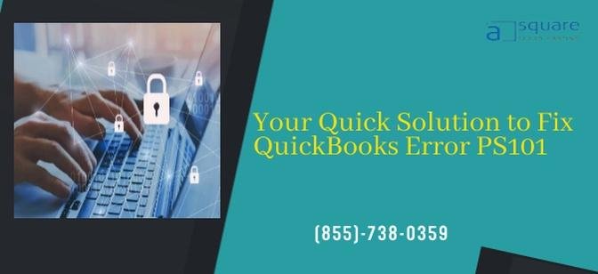 Your Quick Solution to Fix QuickBooks Error PS101