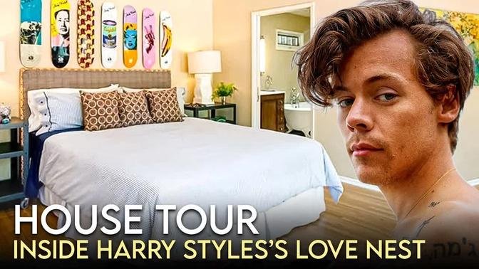Harry Styles | House Tour | UK Compound, HOLLYWOOD LOVE NEST & More