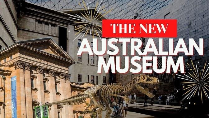 The New Australian Museum | Sydney Tour | Australia 🇦🇺