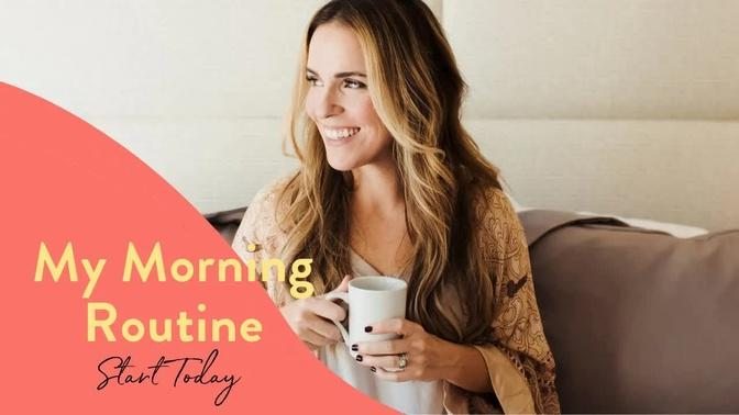  My Morning Routine - 2019
