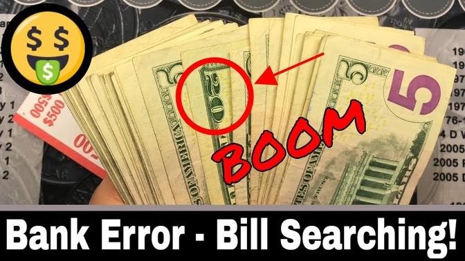 Bank Error - Bill Searching for Fancy Serial Numbers and Star Notes