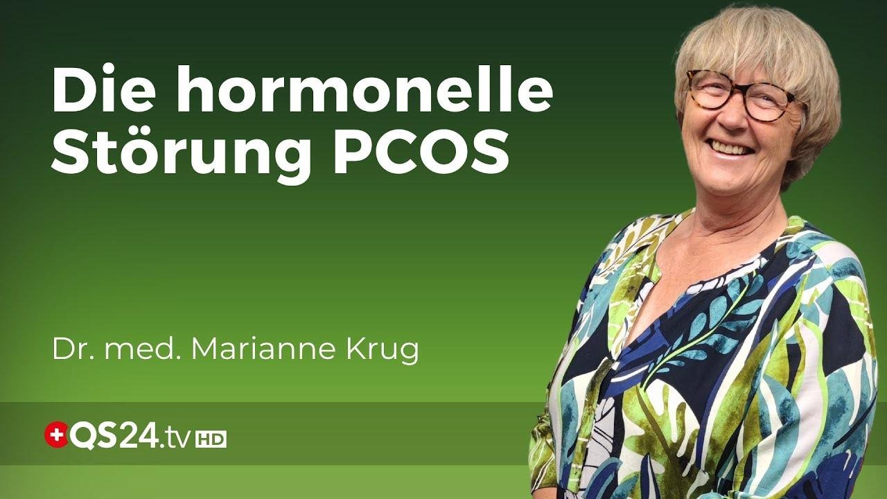 PCOS - Die häufigste Hormonstörung junger Frauen | Marianne Krug | Naturmedizin | QS24