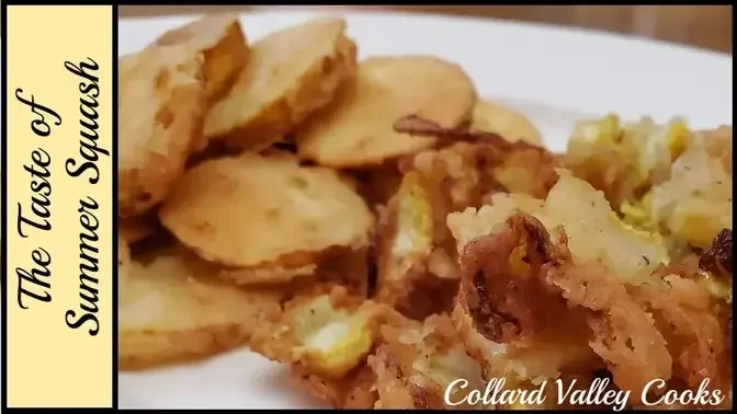 How We Make Crunchy Fried Summer Squash, Best Old Fashioned Southern Recipes