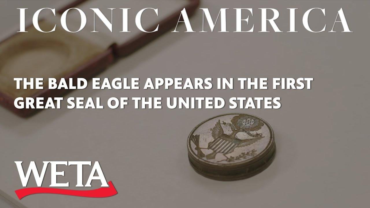 Iconic America: The Bald Eagle Appears in the First Great Seal of the United States