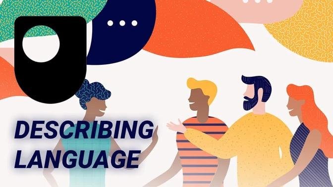 Describing language (Free Course Trailer)