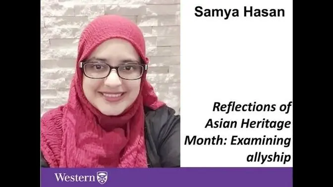 Reflections of Asian Heritage Month: Examining allyship with Samya Hasan