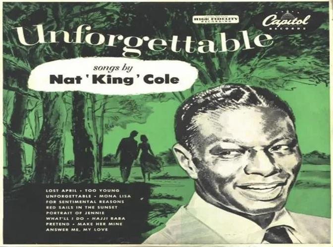 Unforgettable - Nat 'King' Cole